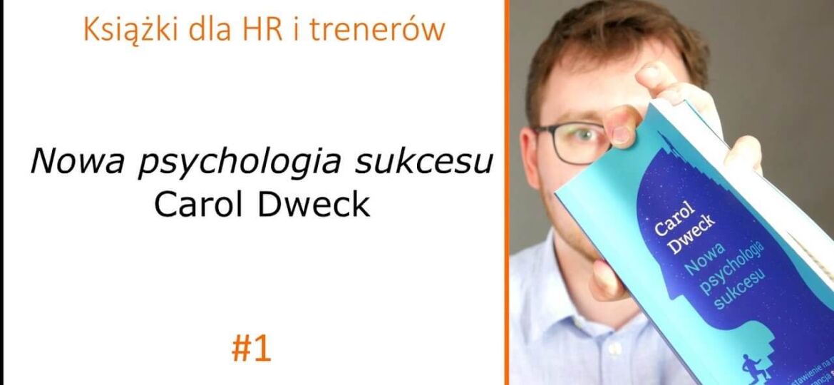Dweck-Nowa-psychologia-sukcesu-recenzja (1)